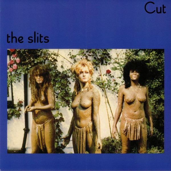 The Slits - Cut | Island Records (7734143)