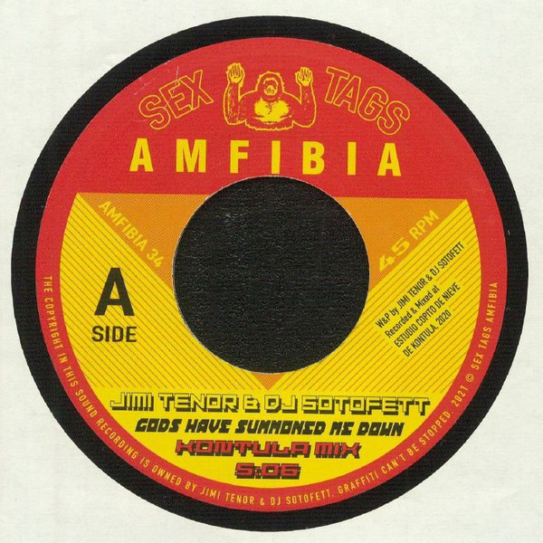 Jimi Tenor & DJ Sotofett - Gods Have Summoned Me Down | Sex Tags Amfibia (AMFIBIA 34)
