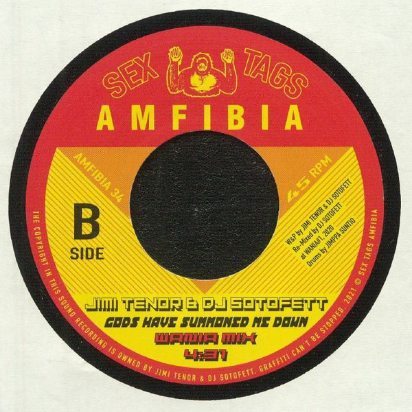 Jimi Tenor & DJ Sotofett - Gods Have Summoned Me Down | Sex Tags Amfibia (AMFIBIA 34) - 2