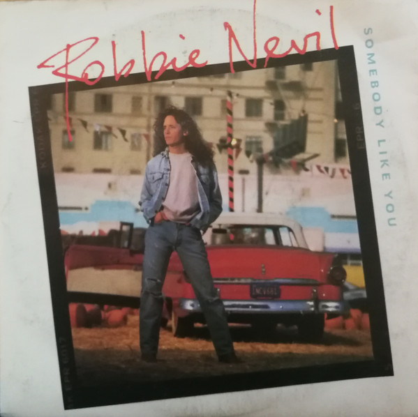 Robbie Nevil - Somebody Like You | EMI ITALIANA S.p.A. (06 2032677)