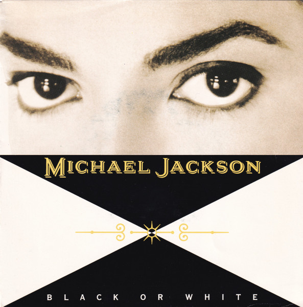 Michael Jackson - Black Or White | Epic (657598 7)