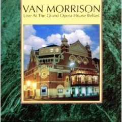 Van Morrison - Live At The Grand Opera House Belfast | Mercury (818 336-1)