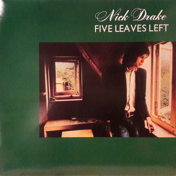 Nick Drake - Five Leaves Left | Island Records (ILPS 9105)
