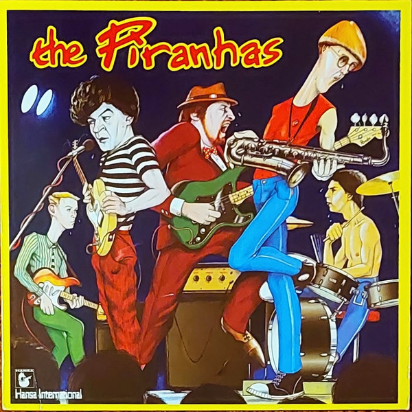 The Piranhas - The Piranhas | Hansa (202 927-320)