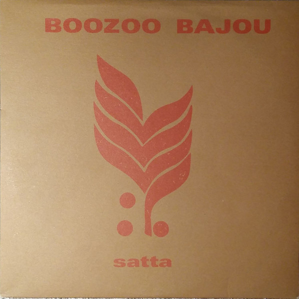 Boozoo Bajou - Satta | Stereo Deluxe (sd069-1)