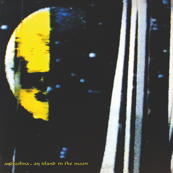 Andreolina - An Island In The Moon | Aguirre Records (ZORN55)