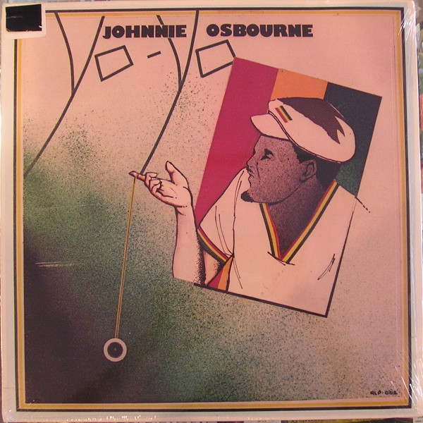 Johnny Osbourne - Yo Yo | Arrival (ALP-002)
