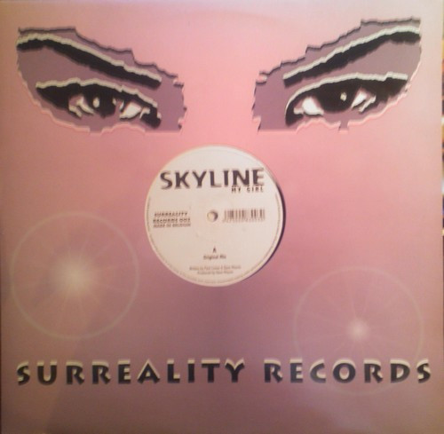 Skyline - My Girl | Surreality Records (SR 003) - main