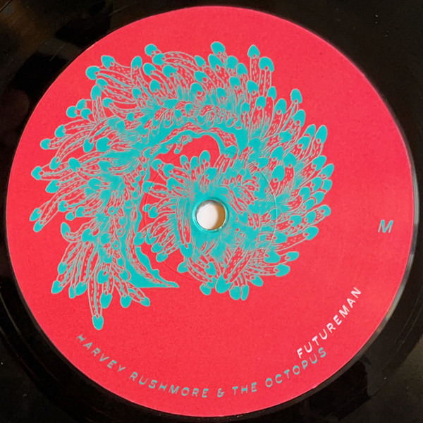 Harvey Rushmore And The Octopus - Futureman | A Tree In A Field Records (TREE069LP-RE01) - 4