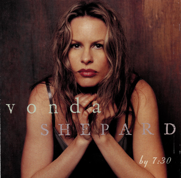 Vonda Shepard - By 7:30 | Jacket Records (JAC 222-2) - main