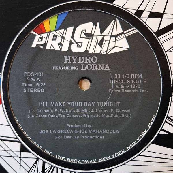 Hydro Featuring Lorna - I'll Make Your Day Tonight / K.I.C. (Keep It Coming) | Prism (PDS 401) - main
