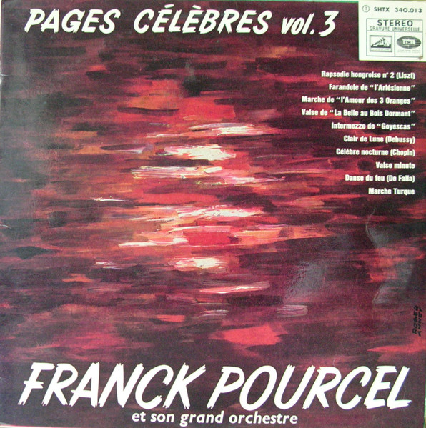 Franck Pourcel Et Son Grand Orchestre - Pages Célèbres Vol. 3 | La Voix De Son Maître (SHTX 340.013)