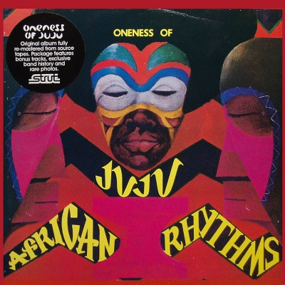 Oneness Of Juju - African Rhythms | Strut (STRUTLP 027) - main