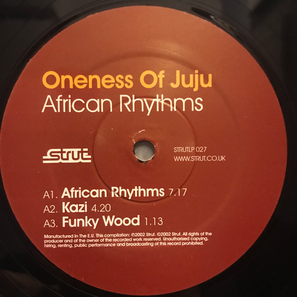 Oneness Of Juju - African Rhythms | Strut (STRUTLP 027) - 3