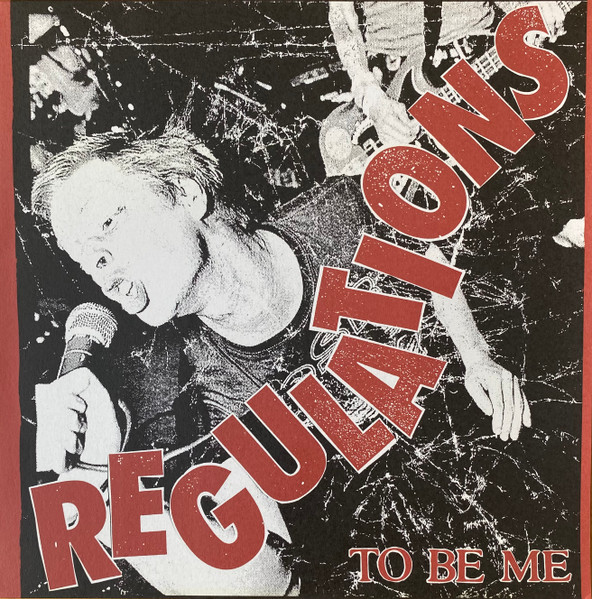 Regulations - To Be Me | P. Trash Records (FULLTRASH050)