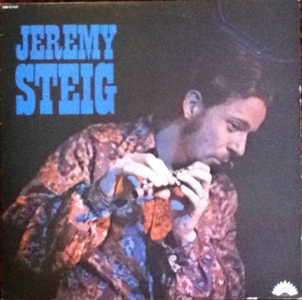 Jeremy Steig - Jeremy Steig | America Records (AM 6147) - main Jeremy Steig - Jeremy Steig | America Records (AM 6147) - main