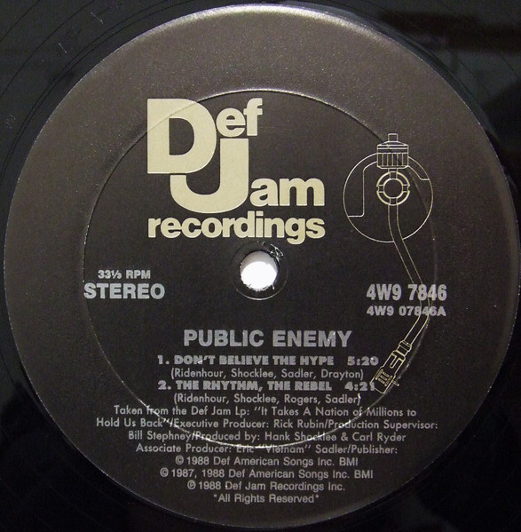 Public Enemy - Don't Believe The Hype | Def Jam Recordings (4W9 7846) - main