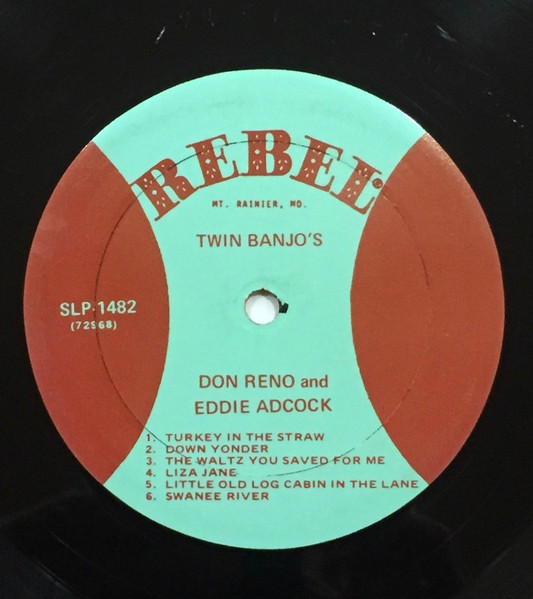 Eddie Adcock And Don Reno - The Sensational Twin Banjos Of Eddie Adcock And Don Reno | Rebel Records (SLP 1482) - 3 Eddie Adcock And Don Reno - The Sensational Twin Banjos Of Eddie Adcock And Don Reno | Rebel Records (SLP 1482) - 3