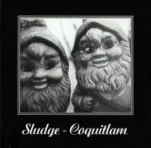 Sludge - Coquitlam | Wall of Shame Records (WOS-001) - main Sludge - Coquitlam | Wall of Shame Records (WOS-001) - main