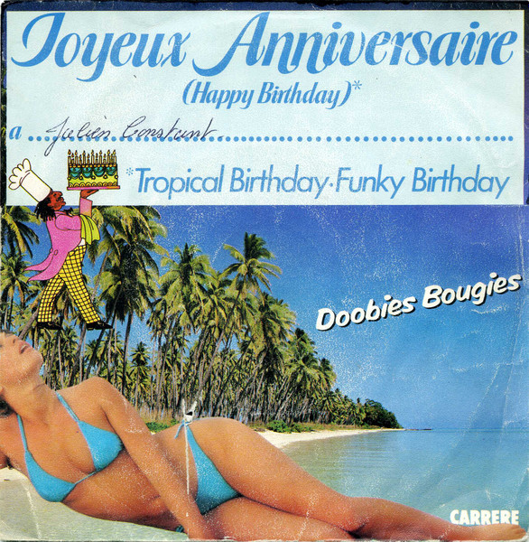 Doobies Bougies - Joyeux Anniversaire (Happy Birthday) | Carrere (13 080) Doobies Bougies - Joyeux Anniversaire (Happy Birthday) | Carrere (13 080)
