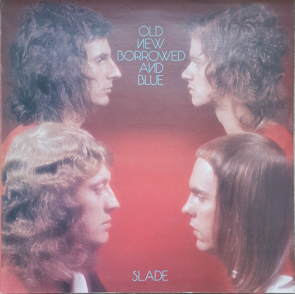 Slade - Old New Borrowed And Blue | Polydor (2383 261) - main