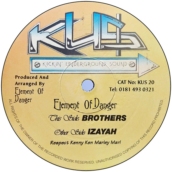 Element Of Danger - Brothers / Izayah | Kickin' Underground Sound (KUS 20) - main