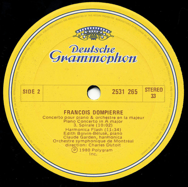 François Dompierre / Orchestre symphonique de Montréal / Charles Dutoit - Concerto Pour Piano Et Orchestre / Harmonica Flash [Vinyl] | Deutsche Grammophon (2531 265) - 3