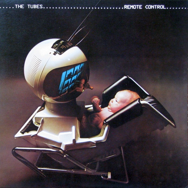 The Tubes - Remote Control | A&M Records (SP-4751) - main The Tubes - Remote Control | A&M Records (SP-4751) - main