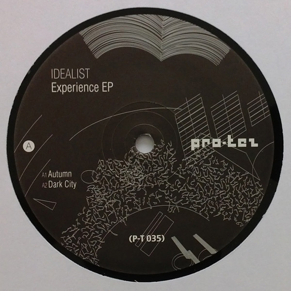 Idealist - Experience EP | Pro-tez Records (P-T 035)