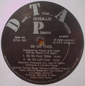 Pizarro - Be No Fool / Babe Ya | Don't Trust Anyone (D.T.A.-122) - main