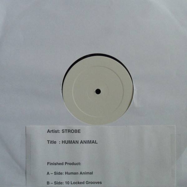 Strobe - Human Animal | Fine Audio Recordings (AUDIO 028-6) - main