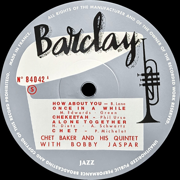 The Chet Baker Quintet With Bobby Jaspar - Chet Baker And His Quintet With Bobby Jaspar | Barclay (84.042) - 4