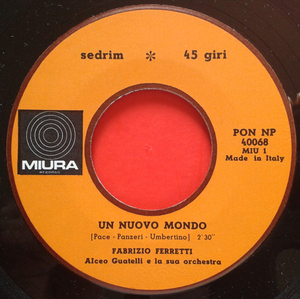 Fabrizio Ferretti - Un Nuovo Mondo | Miura (PON NP 40068) - 3