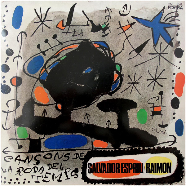 Salvador Espriu / Raimon - Cançons De La Roda Del Temps | Edigsa (CM 164 L)