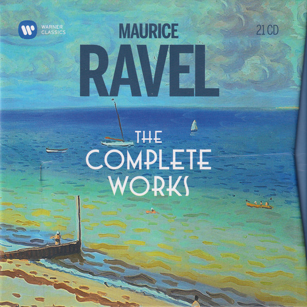 Maurice Ravel - The Complete Works 21xCD | Warner Classics (0190295283261) - main