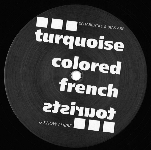 Turquoise Colored French Tourists - U Know / Libre | SO GLAD RECORDS (SGLD002) - main