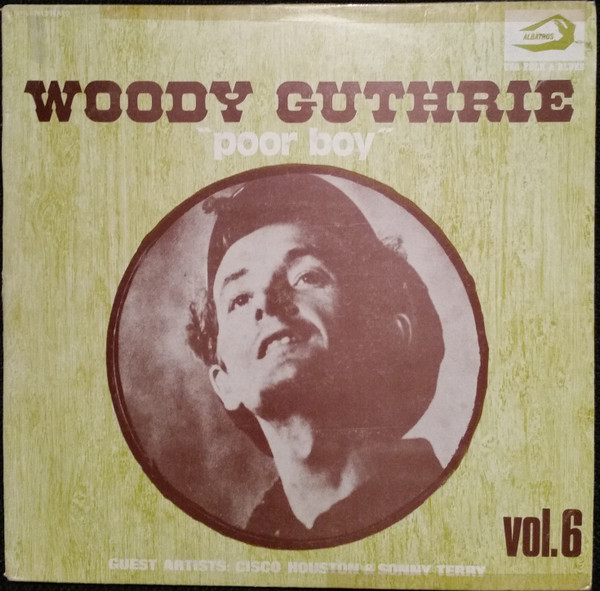 Woody Guthrie - Poor Boy - Vol. 6 | Albatros (VPA 8281)