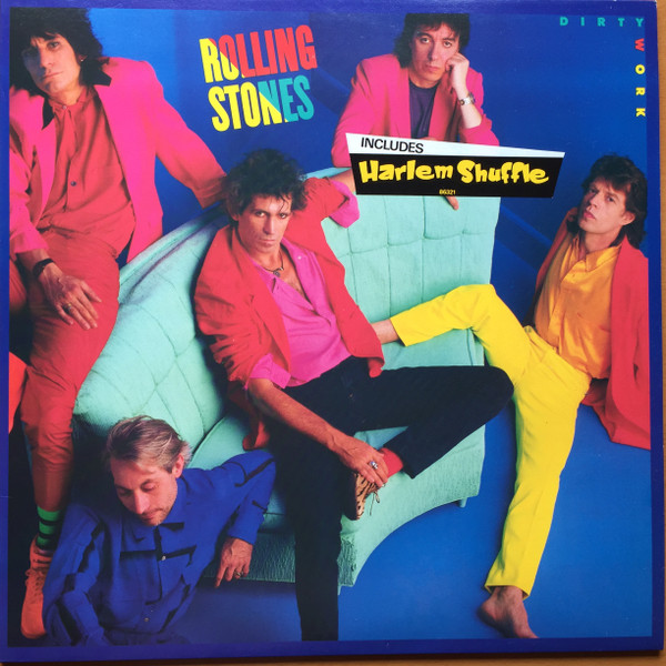The Rolling Stones - Dirty Work | Rolling Stones Records (CBS 86321) - main The Rolling Stones - Dirty Work | Rolling Stones Records (CBS 86321) - main