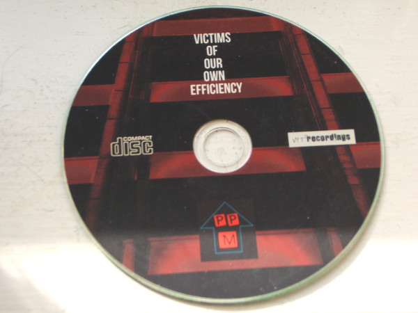 Personal Propaganda Machine - Victims Of Our Own Efficiency | VPT Recordings (none) - 3