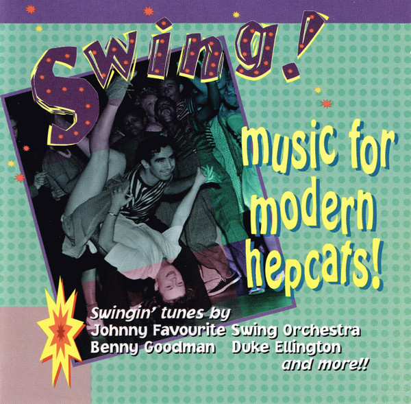 Various - Swing! Music For Modern Hepcats | Sony Music Entertainment (Canada) Inc. (TVK 24046) - main Various - Swing! Music For Modern Hepcats | Sony Music Entertainment (Canada) Inc. (TVK 24046) - main