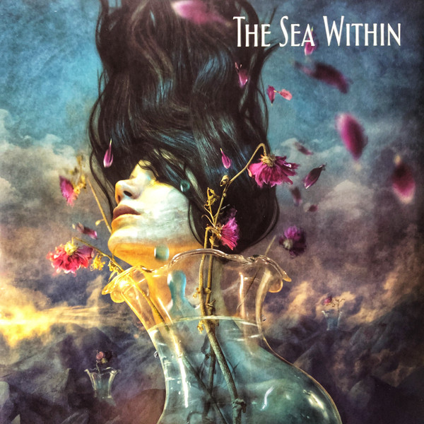 The Sea Within - The Sea Within | Inside Out Music (IOMLP 507)