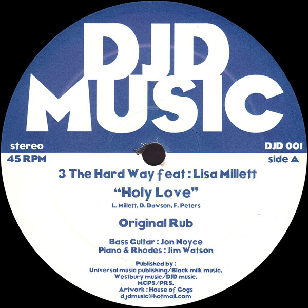 3 The Hard Way - Holy Love | DJD Music (DJD 001)