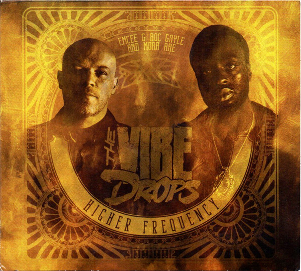 Emcee G-Roc And Moar Are The Vibe Drops - Higher Frequency | Trad Vibe (TVCD08)