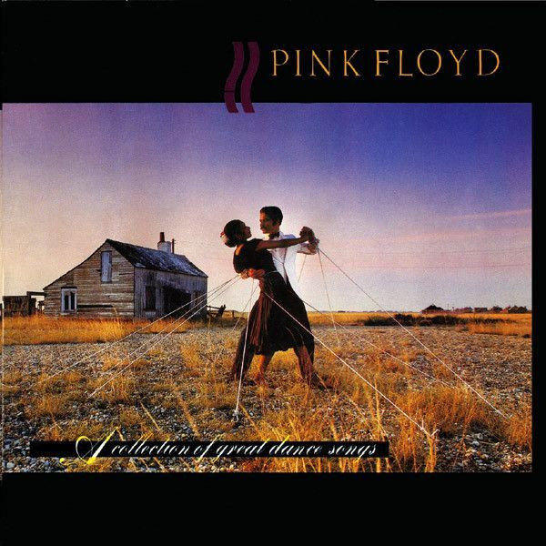 Pink Floyd - A Collection Of Great Dance Songs | Pink Floyd Records (PFRLP19) - main