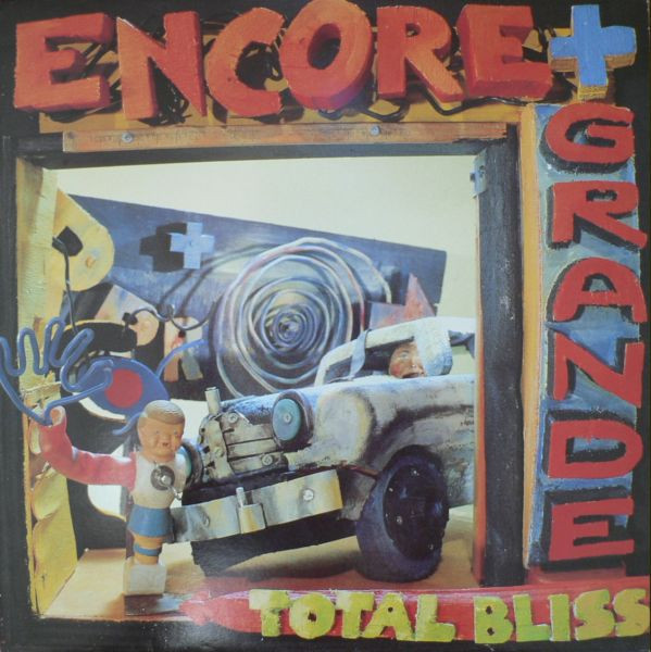 Encore Plus Grande - Total Bliss | Disques Inouï (06911)