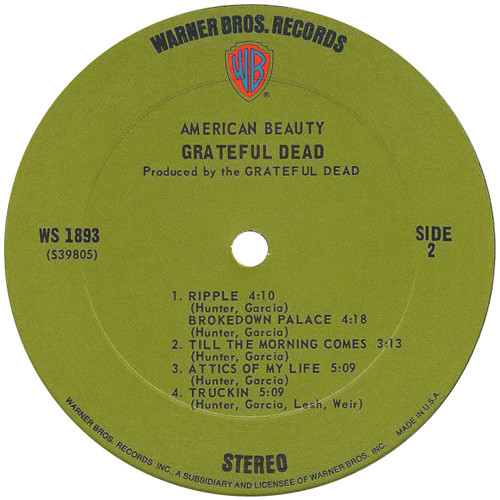 The Grateful Dead - American Beauty | Warner Bros. Records (WS 1893) - 4 The Grateful Dead - American Beauty | Warner Bros. Records (WS 1893) - 4