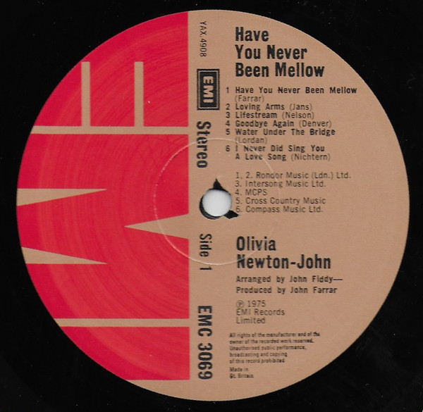 Olivia Newton-John - Have You Never Been Mellow | EMI (EMC 3069) - 2