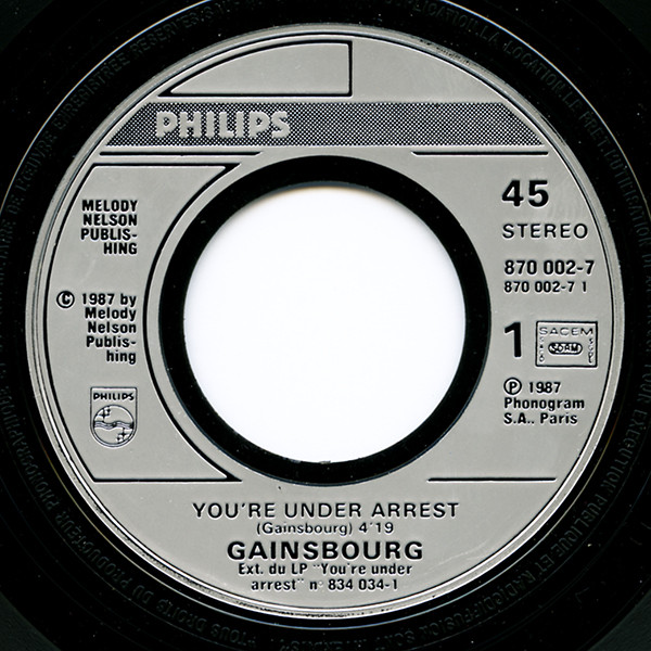 Serge Gainsbourg - You're Under Arrest | Philips (870 002-7) - 3 Serge Gainsbourg - You're Under Arrest | Philips (870 002-7) - 3