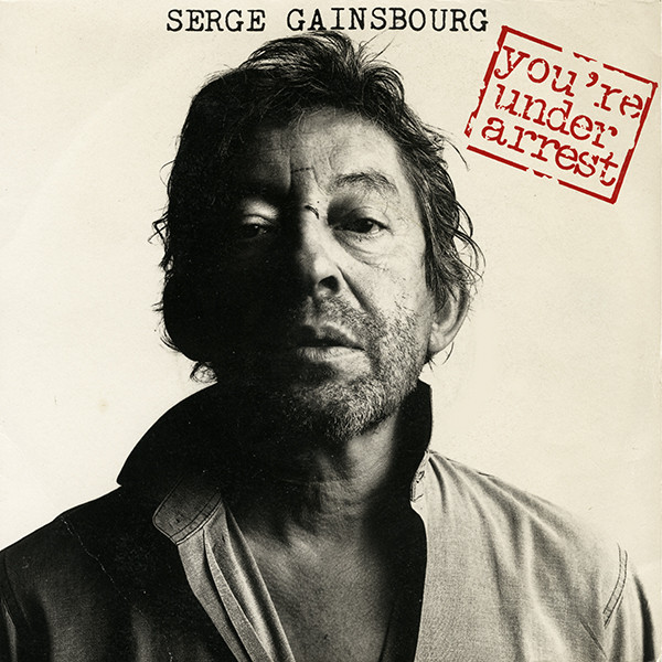 Serge Gainsbourg - You're Under Arrest | Philips (870 002-7)