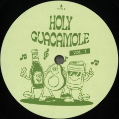 Various - Holy Guacamole Vol. 1 | Mole Music (MOLEWAX001)